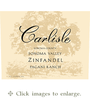 Carlisle Zinfandel 2023 Pagani Ranch Sonoma Valley Sonoma County