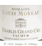 Domaine Louis Moreau Chardonnay 2020 'Valmur' Grand Cru Chablis Burgundy