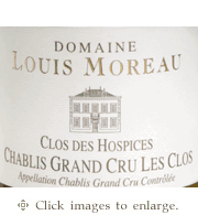 Domaine Louis Moreau Chardonnay 2021 'Clos des Hospice dans Le Clos' Grand Cru Chablis Burgundy