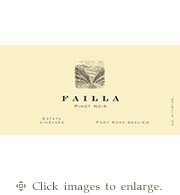 Failla Pinot Noir 2024 Estate Vineyard Fort Ross-Seaview Sonoma County