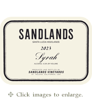Sandlands Syrah 2023 Soberanes Vineyard Santa Lucia Highlands Monterey