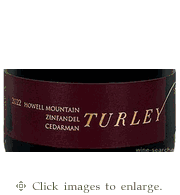 Turley Zinfandel 2022 'Cedarman' Howell Mountain Napa Valley