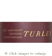 Turley Zinfandel 2022 Hayne Vineyard Napa Valley