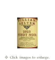 Williams-Selyem Pinot Noir 2023 Olivet Lane Vineyard Russian River Valley