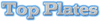 TOP PLATES