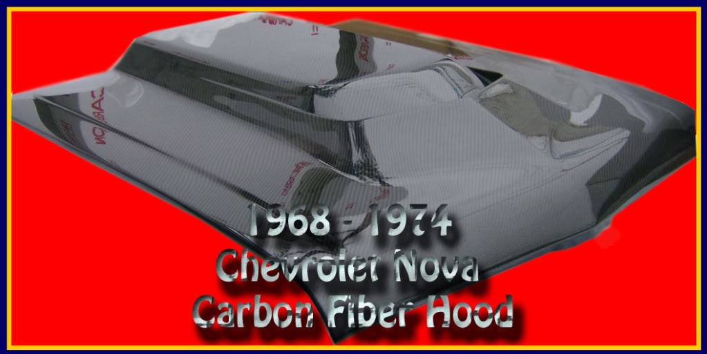 19681972 Chevrolet Nova L88 Style Carbon Fiber Hood