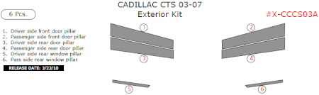 2003-2007 Cadillac CTS Exterior Trims Kit, 6 Pcs, Door Pillars