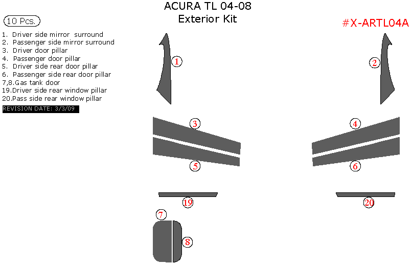 20042008 Acura TL Exterior Trim Kit, 10 Pcs (Includes door pillars