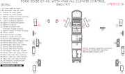 2007 2008 Ford Edge Basic Dash Kit, w/ Manual Climate Control, 30 Pcs