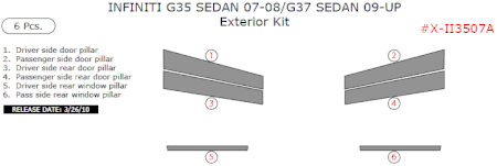 2007 2008 Infiniti G35 Sedan / 2009 G37 Sedan Exterior Trim Kit, 6 Pcs
