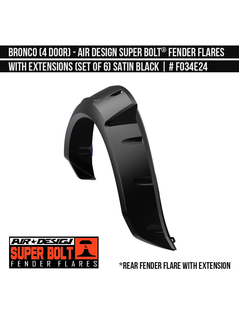 20212023 Ford Bronco Super Bolt Fender Flare Set 4Door By Air Design