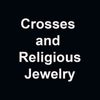Crosses and Religious Jewelry Crosses and Religious Jewelry