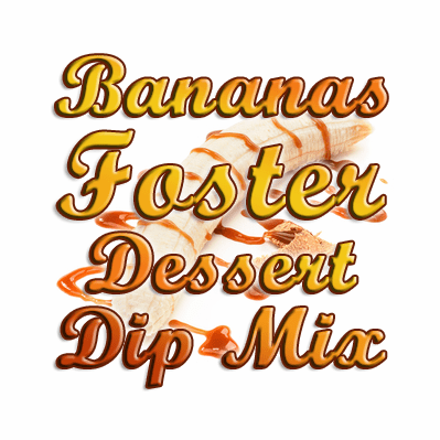 Banana's Foster Dip & Spread Mix, 10 Pound Bulk Bag