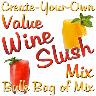 Create-Your-Own Value Wine Slush Mix, 10 Pound Bulk Bag