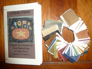 A Rustic Palette - Dye Book and Swatches by Cathy Meyer