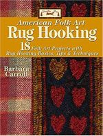 Woolley Fox American Folk Art Rug Hooking