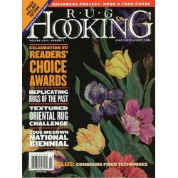 Rug Hooking Magazine - June/July/August 2006 - Free US Shipping
