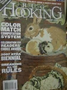 Rug Hooking Magazine - June/July/August 2007 - Free US Shipping