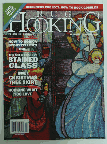 Rug Hooking Magazine November/December 2007 - Free US Shipping