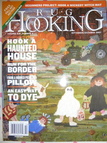 Rug Hooking Magazine September/October 2007-Free US Shipping