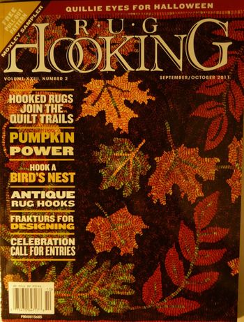 Rug Hooking Magazine - September/October 2011 - Free US Shipping