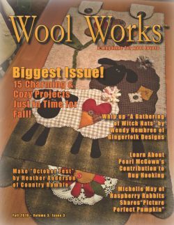 NEW! Wool Works Magazine Fall 2019 Issue - Free US Shipping