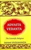 Advaita Vedanta: The Scientific Religion