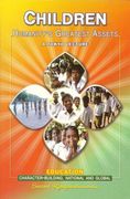 Children: Humanity's Greatest Assets