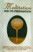 Meditation And Its Preparation