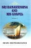 Sri Ramakrishna And His Gospel - Vol 2