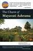 The Charm of Mayavati Ashrama