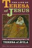 The Life Of Teresa Of Jesus