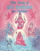 The Story  of Sri Sankara for Children