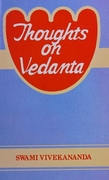Thoughts On Vedanta