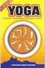 YOGA - Asanas-Pranayama-Mudras-Kriyas