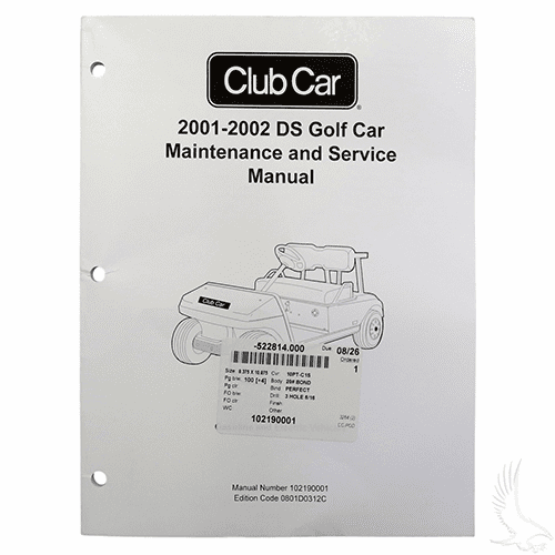 Maintenance & Service Manual, Club Car DS Gas & Electric 01-02