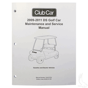 Maintenance & Service Manual, Club Car DS Gas & Electric 09-11