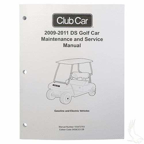 Maintenance & Service Manual, Club Car DS Gas & Electric 09-11