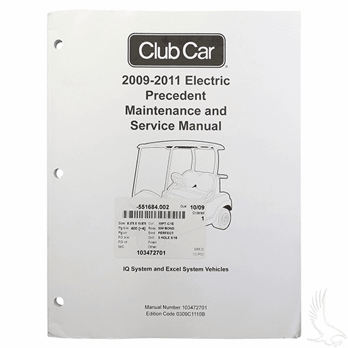 Maintenance & Service Manual, Club Car Precedent Electric IQ and Excel 09-11