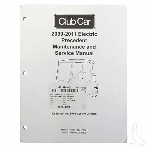 Maintenance & Service Manual, Club Car Precedent Electric IQ and Excel 09-11