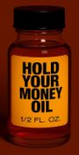 HOLD YOUR MONEY