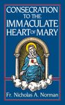 Consecration to the Immaculate Heart of Mary