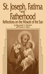 St. Joseph, Fatima and Fatherhood: Reflections on the Miracle of the Sun" itemprop="image