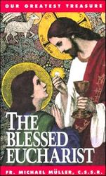 The Blessed Eucharist: Our Greatest Treasure" itemprop="image