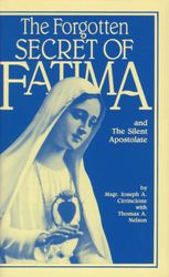 The Forgotten Secret of Fatima and The Silent Apostolate" itemprop="image