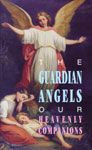 The Guardian Angels Our Heavenly Companions Book" itemprop="image