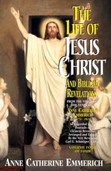 The Life of Jesus Christ and Biblical Revelations (Vol 4)" itemprop="image