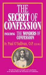 The Secret of Confession Including the Wonders of Confession" itemprop="image