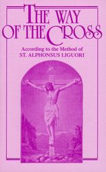 The Way of the Cross - Liguori" itemprop="image