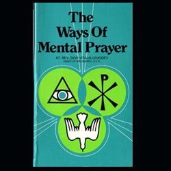 The Ways of Mental Prayer" itemprop="image